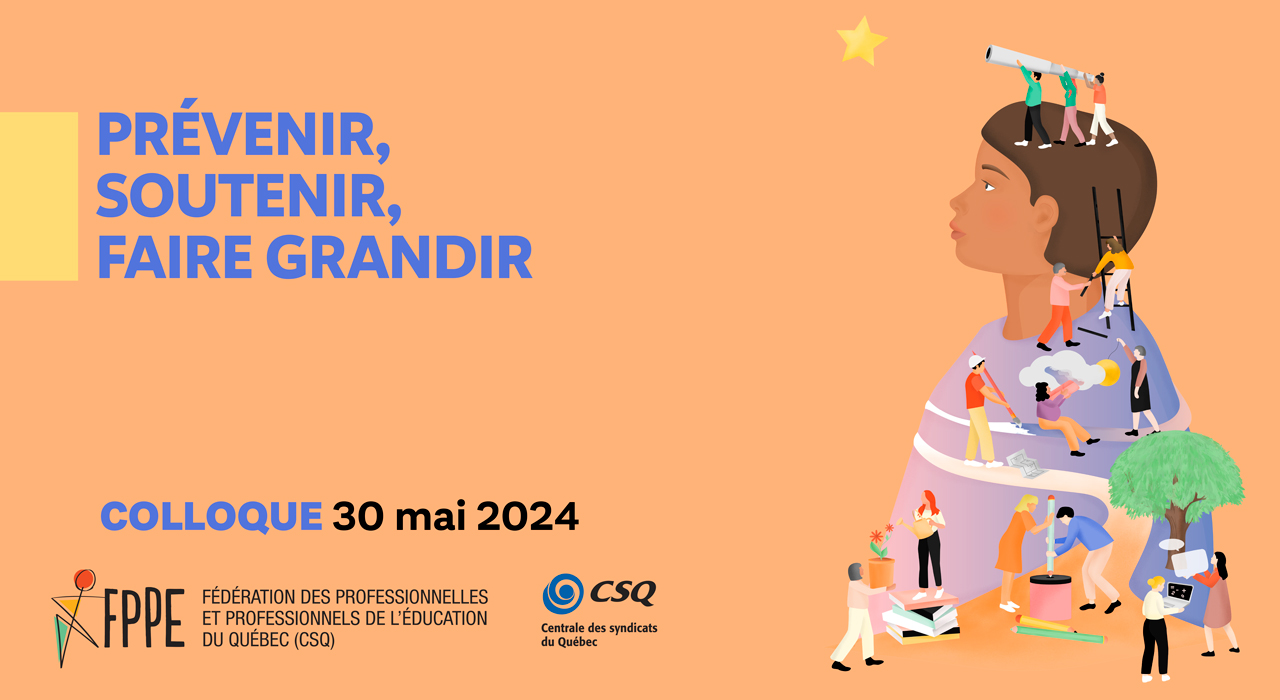Colloque FPPE Prévenir, soutenir, faire grandir – Syndicat du personnel ...